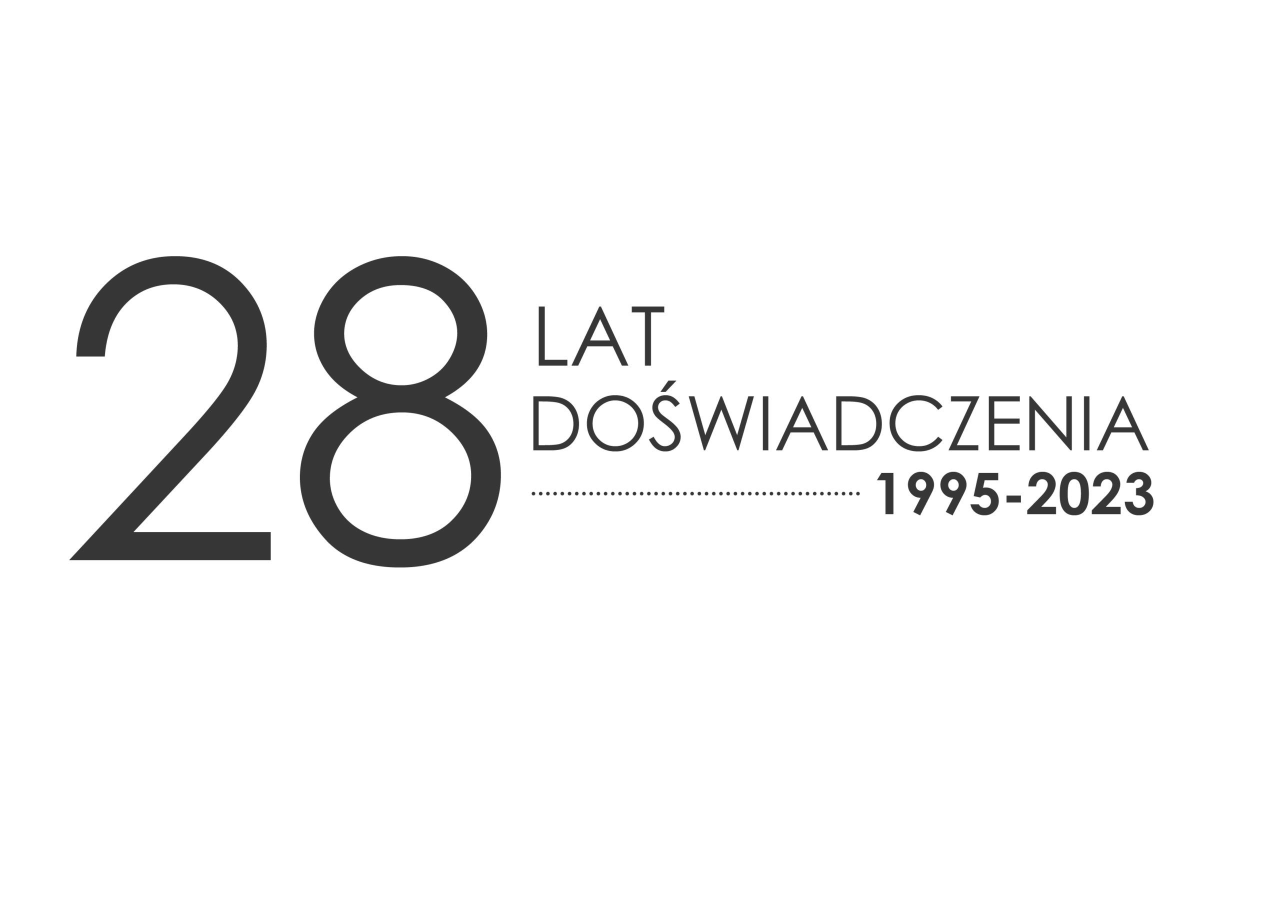 28 lat doświadczenia
